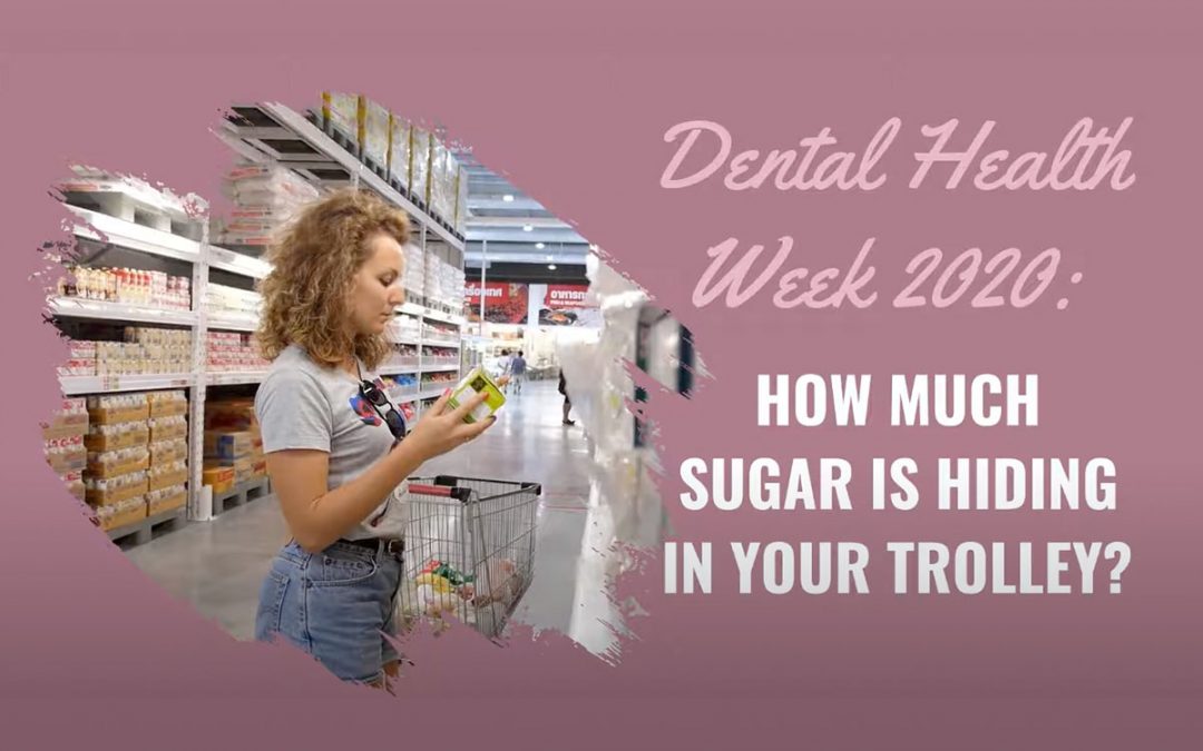 Cardiff Dental Tips: How much sugar is hiding in your trolley?